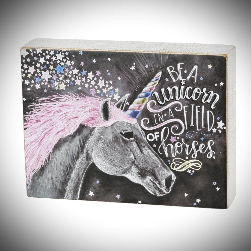 New Wood Box Sign~Be a Unicorn~Tabletop Home Decor